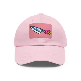U BItch | Badass Dad Hat with Leather Patch